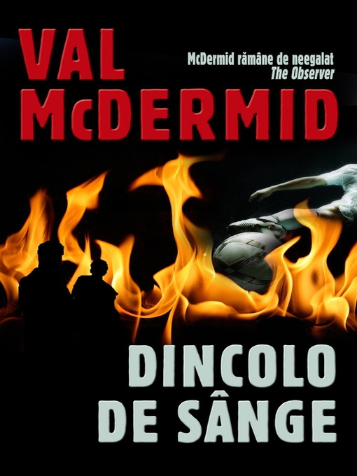 Title details for Dincolo de sânge by Val McDermid - Available